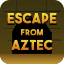 Flucht aus Aztec